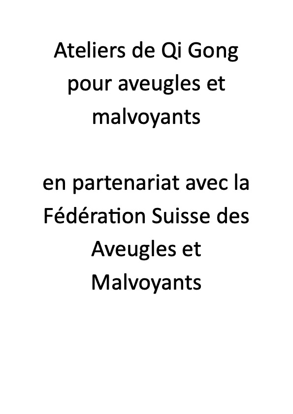 Qi Gong pour les aveugles et malvoyants : mars et avril 2025